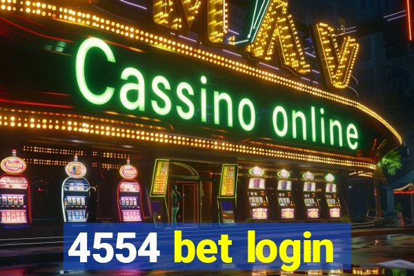 4554 bet login